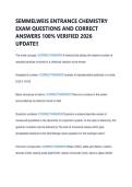 SEMMELWEIS ENTRANCE CHEMISTRY  EXAM QUESTIONS AND CORRECT  ANSWERS 100&percnt; VERIFIED 2026  UPDATE&excl;&excl; 