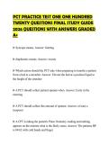 PCT PRACTICE TEST ONE ONE HUNDRED TWENTY QUESTIONS FINAL STUDY GUIDE 2026 QUESTIONS WITH ANSWERS GRADED A&plus;