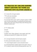 PCT PRACTICE TEST ONE ONE HUNDRED TWENTY QUESTIONS TEST PAPER 2026 QUESTIONS WITH SOLUTIONS GRADED A&plus;