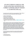 ATI ADULT MEDICAL SURGICAL CMS  EXAM LATEST REAL QUESTIONS AND  CORRECT ANSWERS ALREADY GRADED  A&plus; GUARANTEE PASS 2025