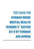 Test Bank&colon; Neeb&rsquo;s Mental Health Nursing &lpar;5th Edition&rpar; &ndash; Linda M&period; Gorman & Robynn Anwar