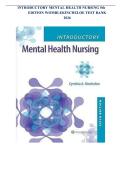 Test Bank &ndash; Introductory Mental Health Nursing &lpar;5th Edition&rpar; by Womble & Kincheloe&colon; Questions&comma; Answers and Rationales Study Guide