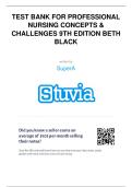 Professional Nursing&colon; Concepts & Challenges &ndash; Test Bank &lpar;9th Edition&comma; Beth Black&rpar; &ndash; Complete Exam Questions with Answers
