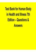 Test Bank Human Body in Health and Illness 7th Edition Questions Answers Study Guide 2025&sol; 2026
