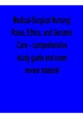Medical Surgical Nursing Roles Ethics and Geriatric Care Comprehensive Study Guide Exam Review Nursing Exam Prep 2025&sol; 2026