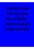 Introduction to Corporate Finance Key Concepts Goals and Regulation Comprehensive Study Guide 2025&sol; 2026