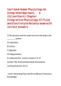 test bank Human Physiology An Integrated Approach&comma; 6e &lpar;Silverthorn&rpar; Chapter 20 Integrative Physiology II Fluid and Electrolyte Balance exam with correct answers