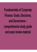 Fundamentals of Corporate Finance Goals Decisions and Governance Comprehensive Study Guide 2025&sol; 2026