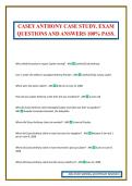 CASEY ANTHONY CASE STUDY&period; EXAM QUESTIONS AND ANSWERS 100&percnt; PASS&period;