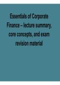 Essentials of Corporate Finance Lecture Summary Core Concepts and Exam Revision Material 2025&sol; 2026