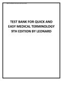 Complete Test Bank for Quick and Easy Medical Terminology 9th Edition Leonard &vert; Questions with Answers and Explanations