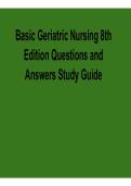 Basic Geriatric Nursing 8th Edition Questions and Answers Study Guide 2025&sol; 2026