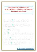 OREGON LAWS&comma; RULES AND REGULATIONS EXAM QUESTIONS AND ANSWERS 100&percnt; PASS&period;