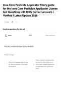 Iowa Core Pesticide Applicator Study guide for the Iowa Core Pesticide Applicator License test Questions with 100&percnt; Correct Answers &vert; Verified &vert; Latest Update 2026