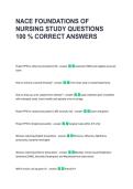 NACE FOUNDATIONS OF  NURSING STUDY QUESTIONS  100 &percnt; CORRECT ANSWERS 