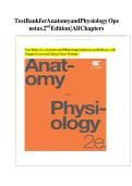 Test Bank for Anatomy and Physiology&comma; 2nd Edition by OpenStax &vert; All 28 Chapters &vert; Verified Questions & Answers &vert; ISBN&colon; 9781711494067 &vert; Updated 2025