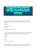 ATI Nutrition Proctored Exam 2025 Questions and Answers &mdash; Complete NCLEX-Style Nutrition Exam Prep Guide with Verified Solutions &mdash; A comprehensive&comma; exam-focused resource designed to help nursing students prepare for the ATI Nutrition Proctored Exam &lpar;2025 