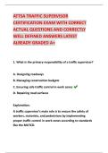 ATTSA TRAFFIC SUPERVISOR  CERTIFICATION EXAM WITH CORRECT  ACTUAL QUESTIONS AND CORRECTLY  WELL DEFINED ANSWERS LATEST  ALREADY GRADED A&plus;
