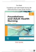 Test Bank Foundations and Adult Health Nursing&comma; 9th Edition by Kim Cooper&vert; Complete Guide Chapter 1-58 &vert; Test Bank 100&percnt; Veri&filig;ed Answers