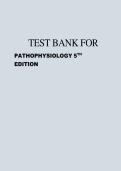 TEST BANK FOR PATHOPHYSIOLOGY 5 TH  EDITION