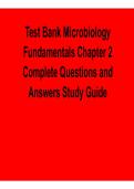 Microbiology Fundamentals Chapter 2 Complete Test Bank Questions and Answers Study Guide 2025&sol; 2026 Latest Exam Prep