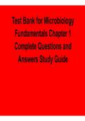 Microbiology Fundamentals Chapter 1 Complete Test Bank Questions and Answers Study Guide 2025&sol; 2026 Latest Exam Prep