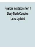 Financial Institutions Test 1 Study Guide Complete Latest Updated Questions and Answers 2025&sol; 2026