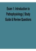 Exam 1&colon; Introduction to Pathophysiology &ndash; Study Guide & Review Questions Complete Answers 2025&sol; 2026