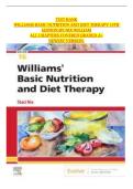 TEST BANK For Williams Basic Nutrition and Diet Therapy 16th Edition by Staci Nix&comma; ISBN&colon; 9781974812783 All 23 Chapters Covered&comma; Verified Latest Edition