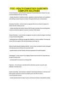 FTCE - HEALTH EXAM STUDY GUIDE WITH COMPLETE SOLUTIONS