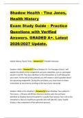 Shadow Health - Tina Jones&comma;  Health History  Exam Study Guide &ndash; Practice  Questions with Verified  Answers&period; GRADED A&plus;&period; Latest  2026&sol;2027 Update&period; 
