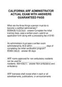 CALIFORNIA ARF ADMINISTRATOR  ACTUAL EXAM WITH ANSWERS  GUARANTEED PASS