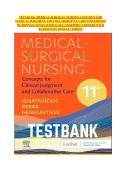 TEST BANK&colon; MEDICAL-SURGICAL NURSING&colon; CONCEPTS FOR CLINICAL JUDGMENT AND COLLABORATIVE CARE 11TH EDITION BY DONNA D&period; IGNATAVICIUS &vert;ALL CHAPTERS &vert; ANSWERS WITH RATIONALES NEWEST VERSION