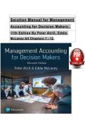 Solution Manual for Management  Accounting for Decision Makers&colon;   11th Edition By Peter Atrill&comma; Eddie  McLaney All Chapters 1 - 12  