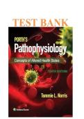 Test Bank&colon; Porth's Pathophysiology&colon; Concepts of Altered Health States &lpar;10th Edition&rpar; &ndash; Tommie L&period; Norris