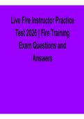 Live Fire Instructor Practice Test 2026 Fire Training Exam Questions and Answers Study Guide Firefighter Certification Safety Practice Questions Solutions 2026&sol; 2027