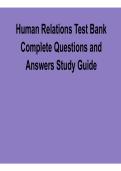 Human Relations Test Bank Complete Questions and Answers Study Guide Workplace Communication Behavior Practice Questions Solutions 2025&sol; 2026