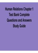 Human Relations Chapter 1 Test Bank Complete Questions and Answers Study Guide Workplace Communication Organizational Behavior Practice Questions Solutions 2025&sol; 2026