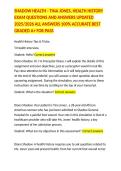 SHADOW HEALTH - TINA JONES&comma; HEALTH HISTORY EXAM QUESTIONS AND ANSWERS UPDATED 2025&sol;2026 ALL ANSWERS 100&percnt; ACCURATE BEST GRADED A&plus; FOR PASS