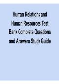 Human Relations and Human Resources Test Bank Complete Questions and Answers Study Guide Workplace Communication HR Management Practice Questions Solutions 2025&sol; 2026