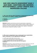 NUR 2092 Health Assessment Exam 2 Quiz Bank Questions and Answers with Rationales Rasmussen College Study Guide