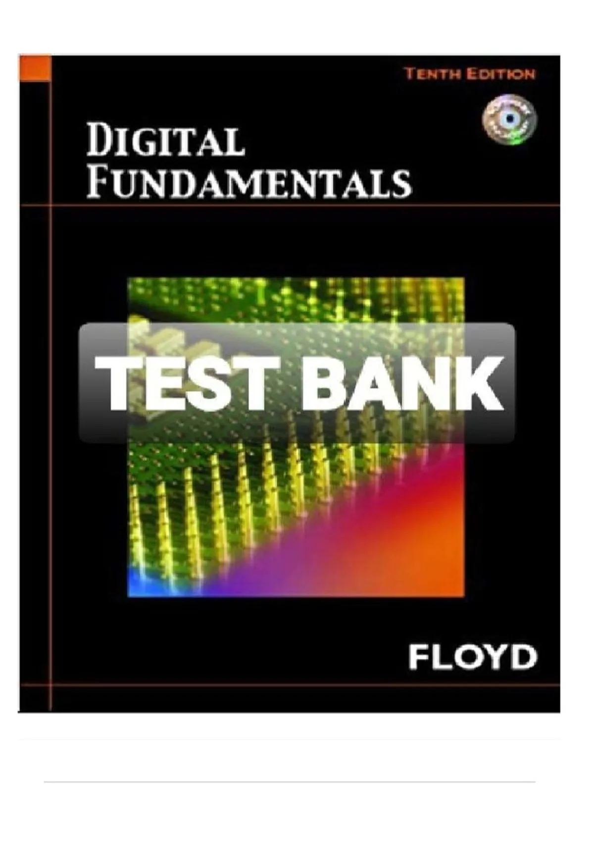 DIGITAL FUNDAMENTALS 10TH EDITION INSTRUCTOR SOLUTION MANUAL – COMPLETE ...