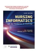 Nursing Informatics and the Foundation of Knowledge 6th Edition by McGonigle and Mastrian &ndash; Comprehensive Test Bank Practice Questions with Answers