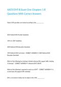 AAOS EMT-B Exam One Chapters 1-8 Questions With Correct Answers 