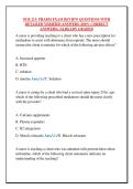 NUR 213&colon; PHARM EXAM REVIEW QUESTIONS WITH &NewLine;DETAILED VERIFIED ANSWERS &lpar;100&percnt; CORRECT &NewLine;ANSWERS&rpar; &sol;ALREADY GRADED