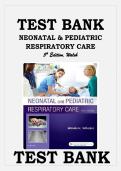 Neonatal & Pediatric Respiratory Care &ndash; 5th Edition &lpar;Walsh&rpar; Comprehensive Test Bank Practice Questions and Answers