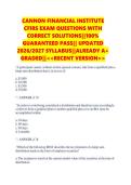 CANNON FINANCIAL INSTITUTE &NewLine;CFIRS EXAM QUESTIONS WITH &NewLine;CORRECT SOLUTIONS&vert;&vert;100&percnt; &NewLine;GUARANTEED PASS&vert;&vert; UPDATED &NewLine;2026&sol;2027 SYLLABUS&vert;&vert;ALREADY A&plus; &NewLine;GRADED&vert;&vert;<<RECENT VERSION>> 