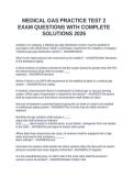 MEDICAL GAS PRACTICE TEST 2 EXAM QUESTIONS WITH COMPLETE SOLUTIONS 2026