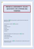 PHYSICAL ASSESSMENT - EXAM 1&NewLine;QUESTIONS AND ANSWERS 2026&NewLine;VERIFIED&period;
