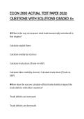 ECON 3100 ACTUAL TEST PAPER 2026&NewLine;QUESTIONS WITH SOLUTIONS GRADED A&plus;